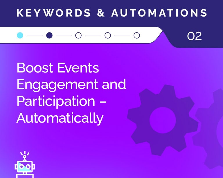 Boost Events Engagement and Participation – Automatically