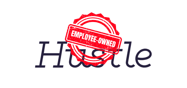 Hustle is now an independent, employee-owned company